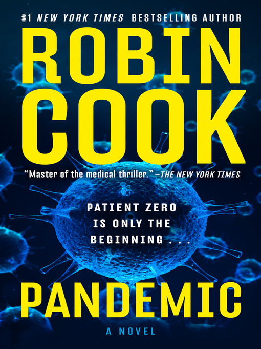 Title details for Pandemic by Robin Cook - Available